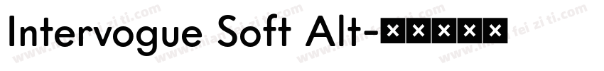 Intervogue Soft Alt字体转换